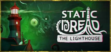 静默恐惧：老灯塔十五夜 Static Dread: The Lighthouse 全DLC官方英文版